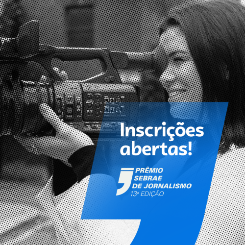 Prêmio Sebrae de Jornalismo abre inscrições no Dia do Jornalista