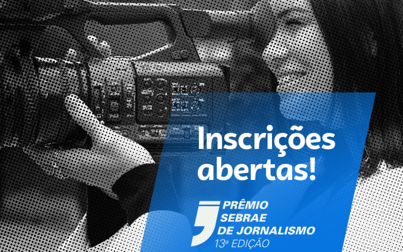 Prêmio Sebrae de Jornalismo abre inscrições no Dia do Jornalista