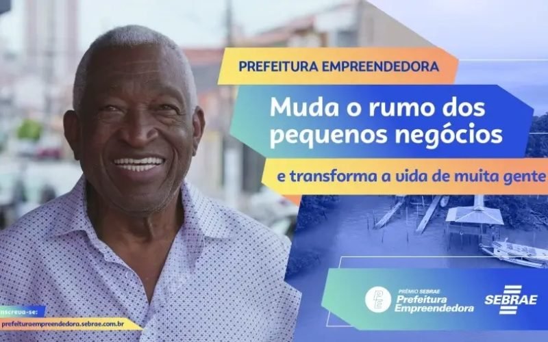 Prêmio Sebrae Prefeitura Empreendedora incentiva soluções criativas na gestão municipal